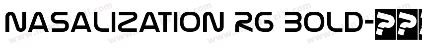 Nasalization Rg Bold字体转换